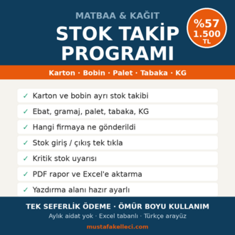 Matbaa & Kağıt Stok Takip Programı | Karton-Bobin, Palet/Tabaka/KG Takibi, PDF & Excel Rapor