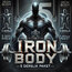 Iron Body 5 Derslik (Mayıs Ayı)