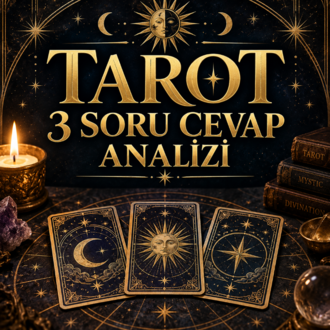 TAROT 3 SORU CEVAP ANALİZİ