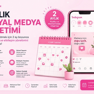2 AYLIK SOSYAL MEDYA YÖNETİMİ 