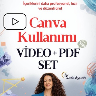 Canva Kullanım Atölyesi – Video Kaydı