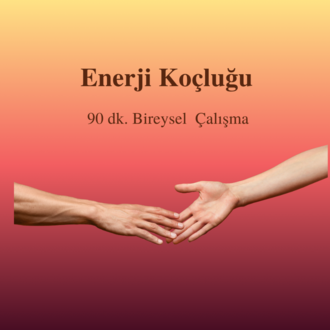 Enerji Koçluğu 90 dk Online Görüşme