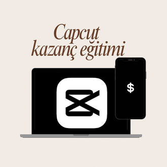 CapCut kazanç eğitimi 