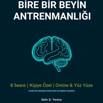 Bire Bir Beyin Antrenmanı (YÜZ YÜZE/8 Seanslık Kişisel Program)