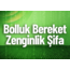 Bolluk Bereket Zenginlik Şifa Çalışması