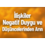 İlişkilerinde Negatif Duygu ve Düşüncelerinden Arın!