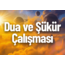 Dua ve Şükür Çalışması