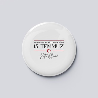 15 TEMMUZ ROZET BUTON MAGNET 5 ADET