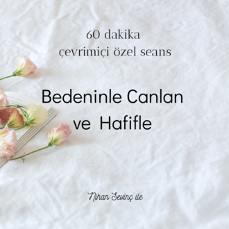 Bedeninle Canlan ve Hafifle (60 Dakika)