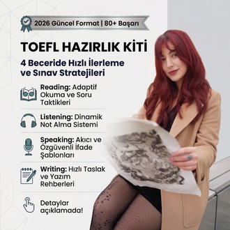TOEFL 2026: FULL Yeni Versiyon Hazırlık Kiti