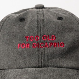 Nakışlı Antrasit Şapka too old for dicaprio Eskitme Kumaşlı ve Yazı Nakışlı Şapka
