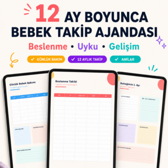 Bebeğimin İlk Yılı Dijital Ajanda – Hiperlinkli 31 Sayfa Bebek Bakım ve Gelişim Takip PDF