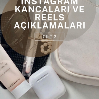Instagram Kancaları ve Reels Açıklamaları — Cilt 2