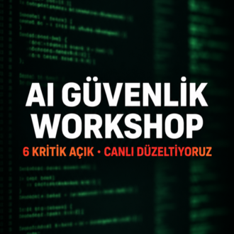 AI Güvenlik Workshop — Canlı 2 Saat