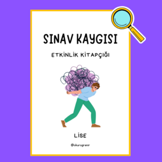 SINAV KAYGISI ETK. KİTAPÇIĞI (LİSE)