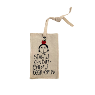 Sevgili Kendim, Önemli Değil.Öptm. Charm