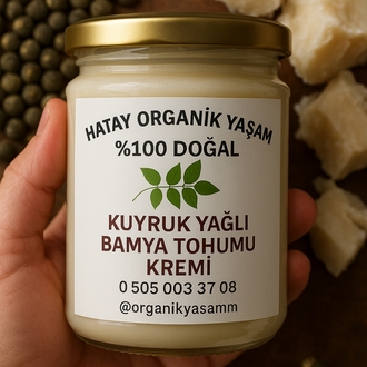 KUYRUK YAĞLI BAMYA TOHUMU KREMİ