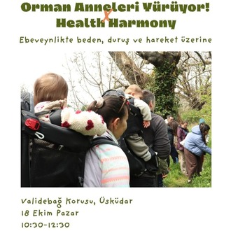 Orman Anneleri Yürüyor x Health Harmony