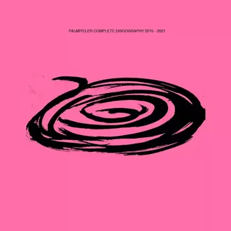 Palmiyeler - Complete Discography (2015-2021) 2xCD
