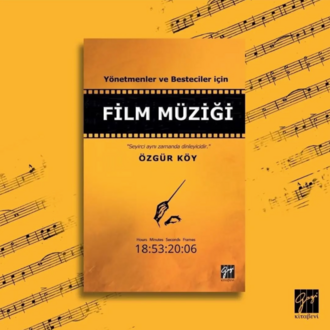 Yönetmenler ve Besteciler İçin Film Müziği - Özgür KÖY