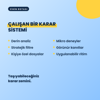 Zihin Rotası Karar Alma Mimarisi Programı | 6 Haftalık Birebir Mentorluk