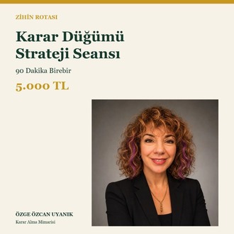 Karar Düğümü Strateji Seansı | 90 Dakika