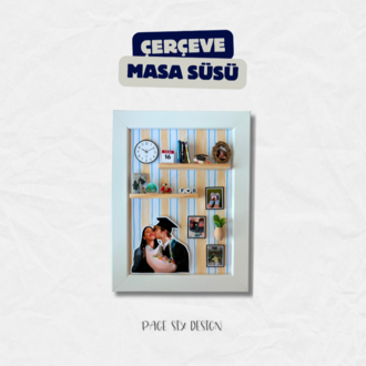 Kişiselleştirilebilir Çerçeve Masa Süsü 