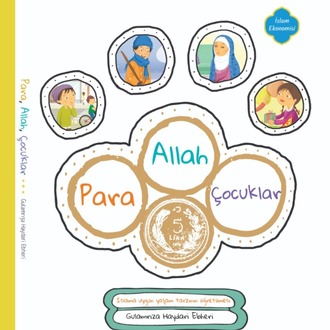 ALLAH, PARA, ÇOCUKLAR 