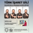 Türk İşaret Dili, Televizyon ve Program Çeviri Eğitimi (Online Zoom)