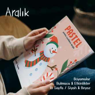 4.SAYI - ARALIK / Pastel Çocuk / Aktivite ve Boyama Dergisi
