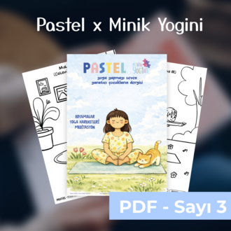 3. Sayı / Minik Yogini x Pastel / Bahar Sayısı - Dijital PDF