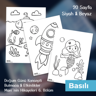 8.SAYI - NİSAN / Mavi'nin Doğum Günü! 23 Nisan Çocukları Resim Etkinliği
