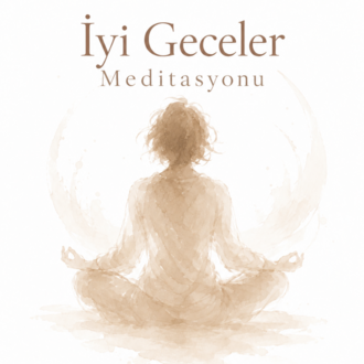 İyi Geceler  Meditasyonu