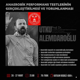 Anaerobik Performans Testlerinin Gerçekleştirilmesi ve Yorumlanması