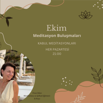 Ekim Meditasyon Buluşmaları