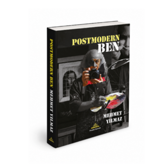 Mehmet Yılmaz - POSTMODERN BEN 