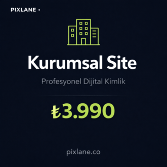 Kurumsal Web Sitesi — Profesyonel Dijital Kimlik