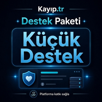Kayıp.tr | Küçük Destek Paketi