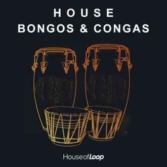 House Of Loop - House Bongos & Congas (WAV) - drum samples