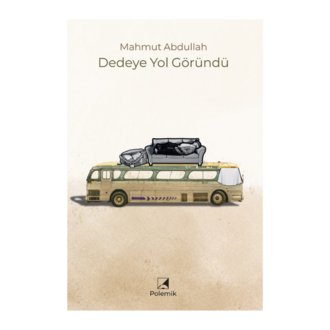Dedeye Yol Göründü - Mahmut Abdullah