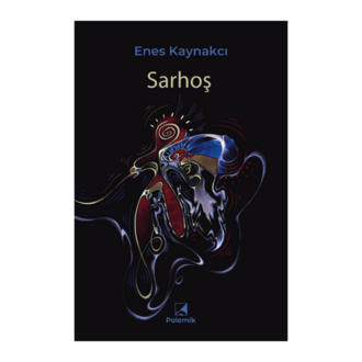Sarhoş - Enes Kaynakcı