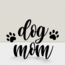 Dog Mom Sticker