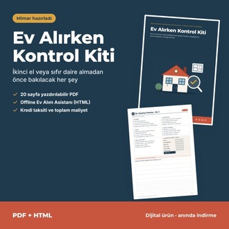Ev Alırken Kontrol Kiti | Mimar Hazırladı | PDF + Offline Uygulama