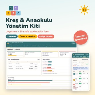 Kreş & Anaokulu Yönetim Kiti | Yoklama, Ücret Takibi, Veli Bülteni, 20 Form