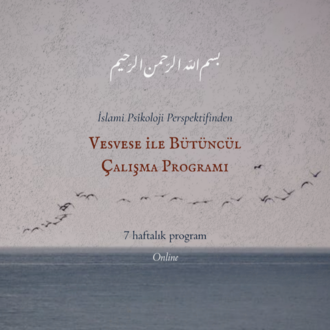 KAYIT - Vesvese ile Bütüncül Çalışma Programı