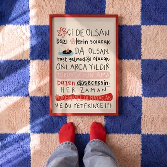 "Mükemmel Olmayacak ve Bu Yeterince İyi."