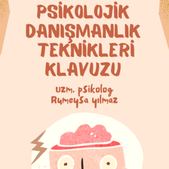 Psikolojik Danışmanlık Teknikleri Klavuzu
