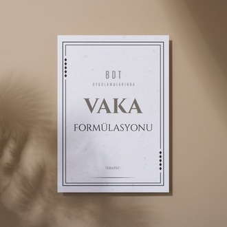 BDT ÇALIŞMALARINDA VAKA FORMÜLASYONU (DİJİTAL BELGE)