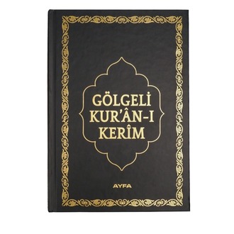 GÖLGELİ KURAN I KERİM (jel kalem hediyeli)