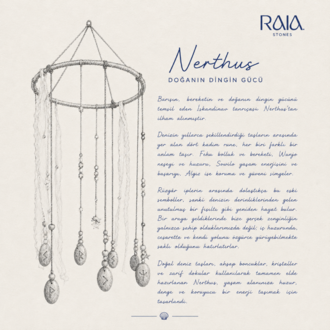 NERTHUS - DOĞANIN DİNGİN GÜCÜ